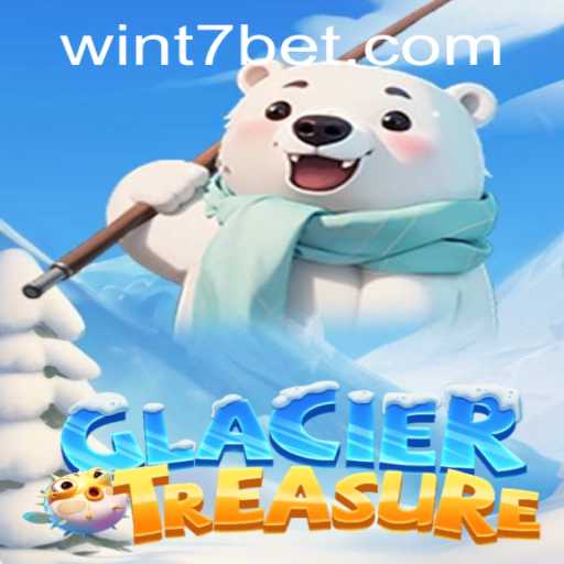 Discover the Thrilling World of GlacierTreasure: A Unique Gaming Experience